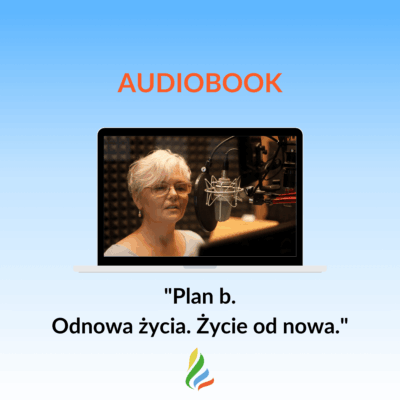 Audiobook Plan b. Odnowa życia. Życie od nowa. Beata Michalska