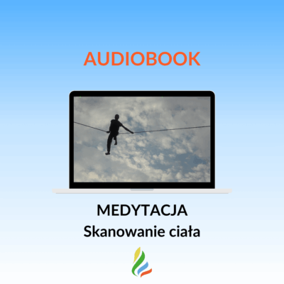 Medytacja wieczorna - skanowanie ciała