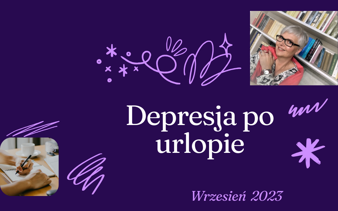 Depresja po urlopie